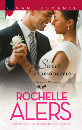 Title details for Sweet Persuasions by Rochelle Alers - Wait list